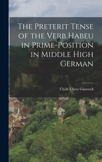 The Preterit Tense of the Verb Habeu in Prime-position in Middle High German