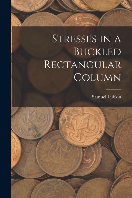 Stresses in a Buckled Rectangular Column