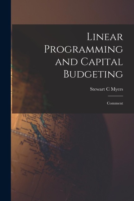 Linear Programming and Capital Budgeting: Comment
