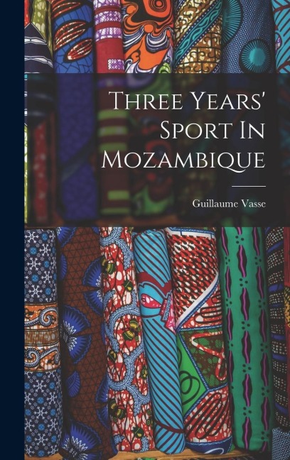 Three Years Sport In Mozambique