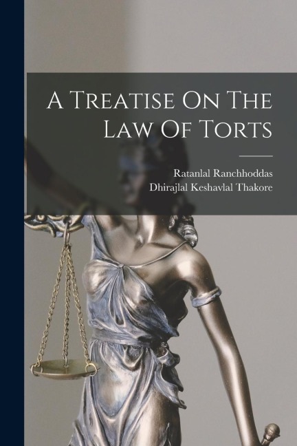 A Treatise On The Law Of Torts