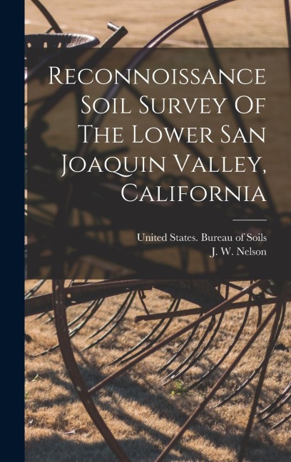 Reconnoissance Soil Survey Of The Lower San Joaquin Valley, California