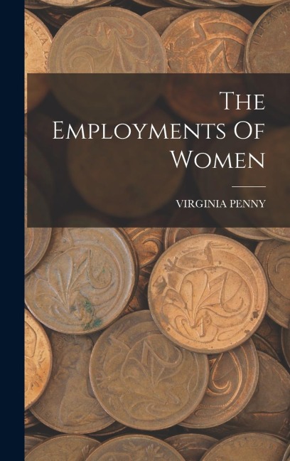 The Employments Of Women