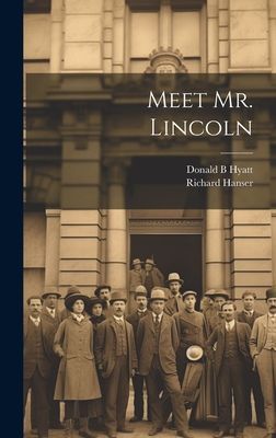Meet Mr. Lincoln