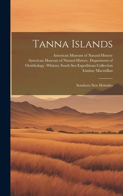 Tanna Islands: Southern New Hebrides