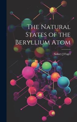 The Natural States of the Beryllium Atom