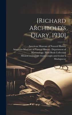 [Richard Archbolds Diary, 1930]