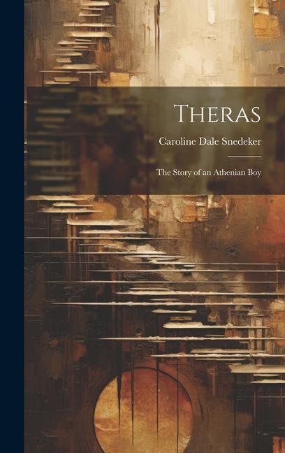 Theras: The Story of an Athenian Boy