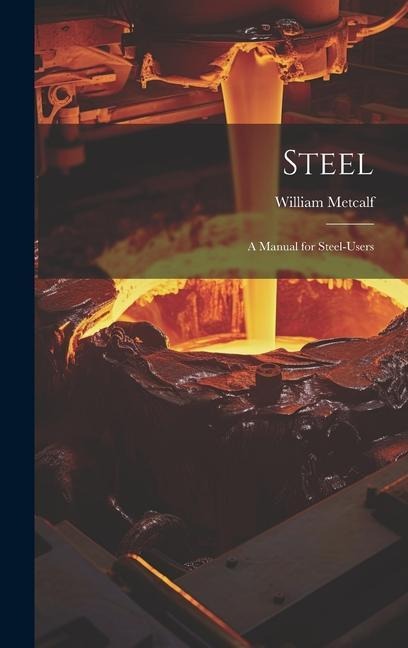 Steel: A Manual for Steel-Users