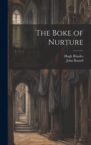 The Boke of Nurture