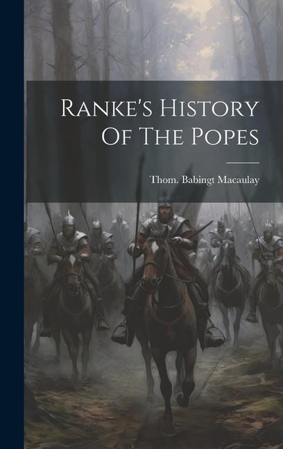 Rankes History Of The Popes