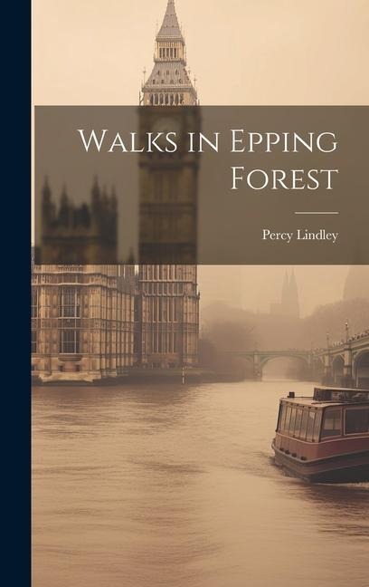 Walks in Epping Forest