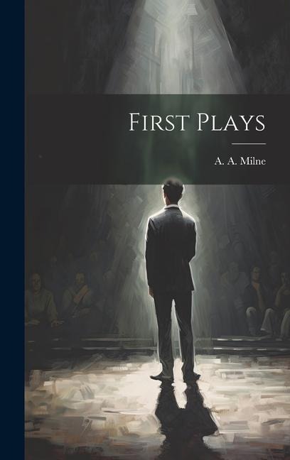 First Plays