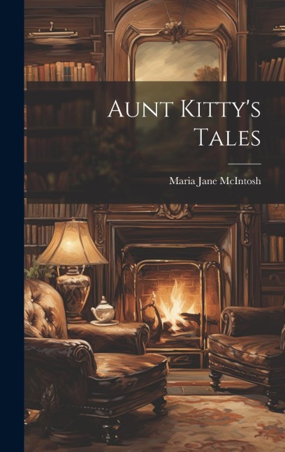 Aunt Kittys Tales