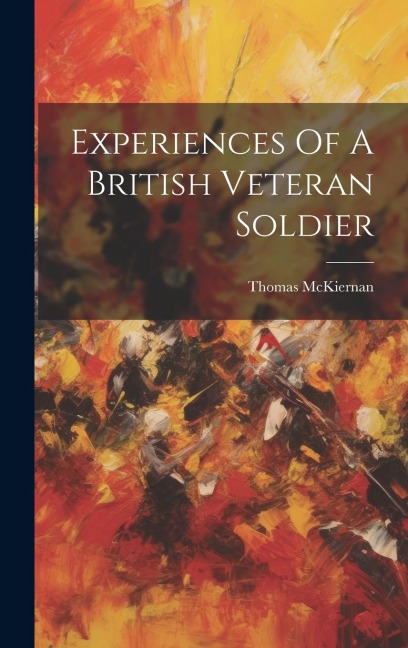 Experiences Of A British Veteran Soldier