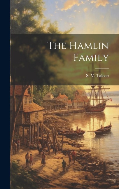 The Hamlin Family