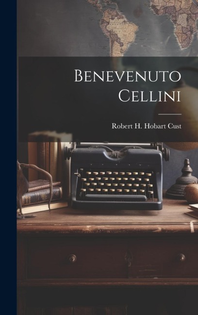 Benevenuto Cellini