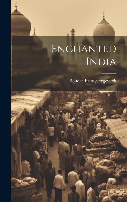 Enchanted India