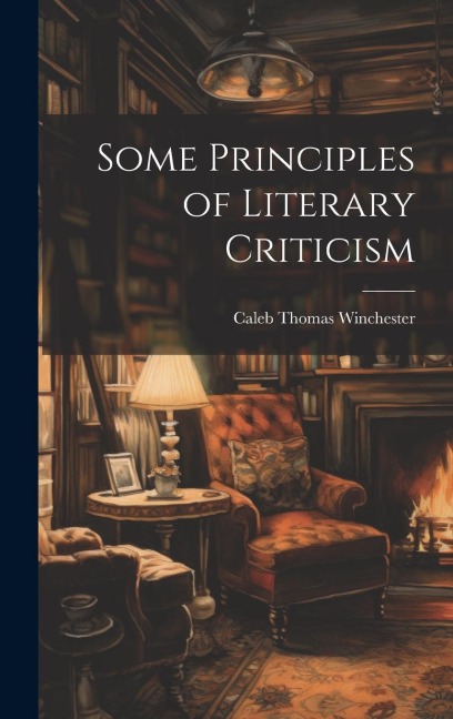 Some Principles of Literary Criticism