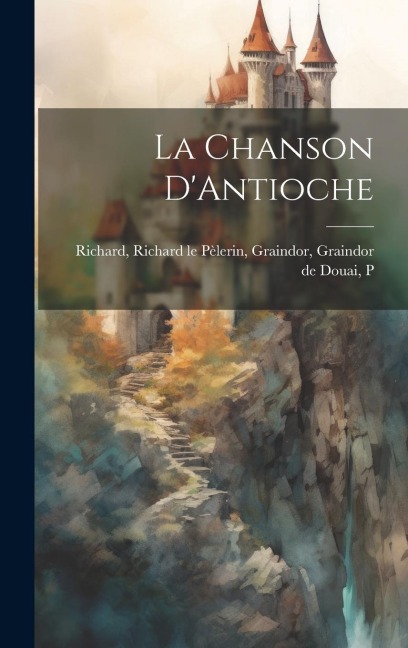 La Chanson DAntioche