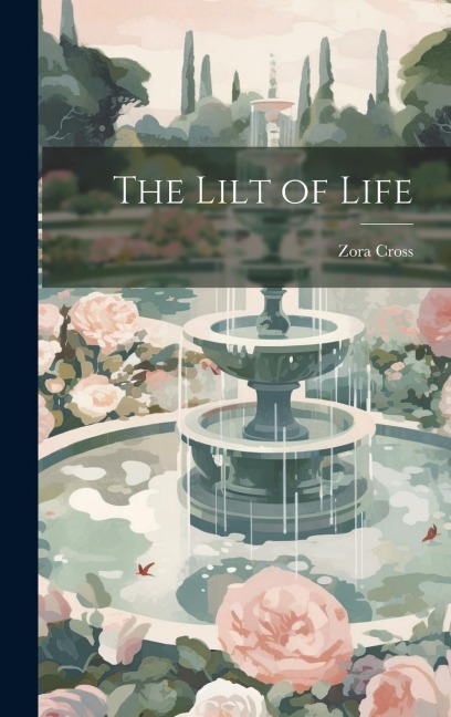 The Lilt of Life