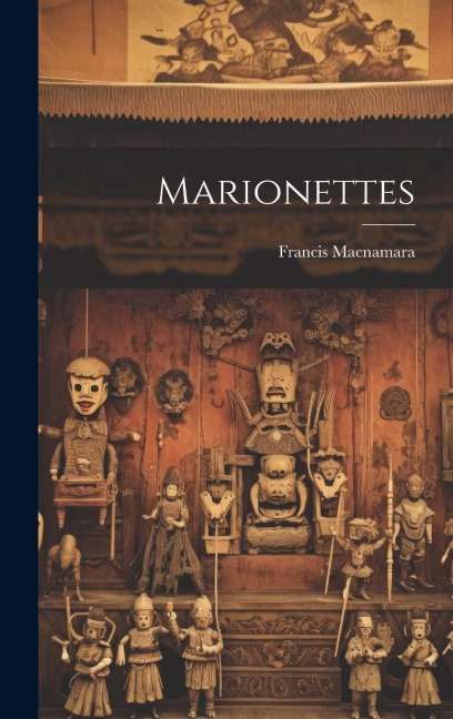 Marionettes