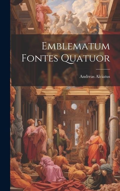 Emblematum Fontes Quatuor