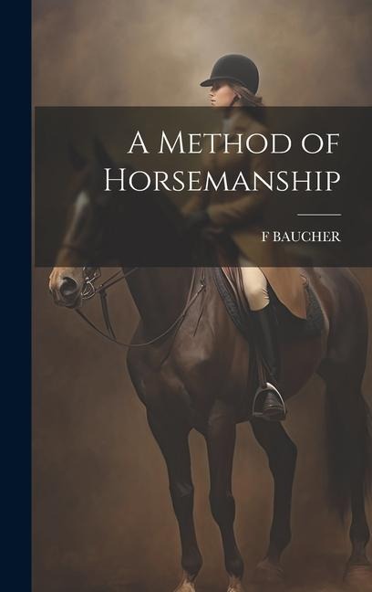 A Method of Horsemanship