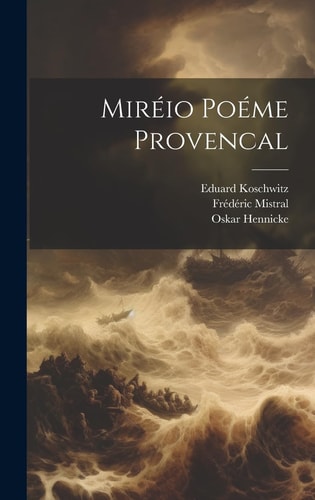 Miréio Poéme Provencal
