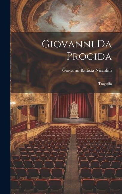Giovanni da Procida: Tragedia
