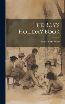 The Boys Holiday Book