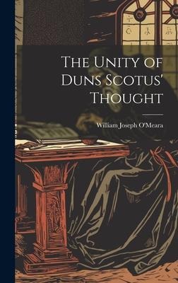The Unity of Duns Scotus Thought