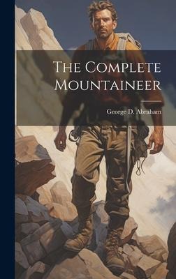 The Complete Mountaineer