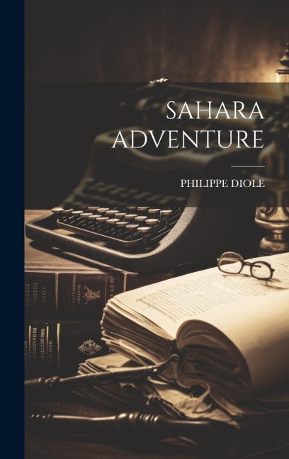 Sahara Adventure