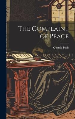 The Complaint of Peace