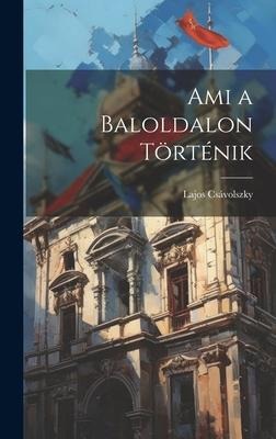 Ami a Baloldalon Történik