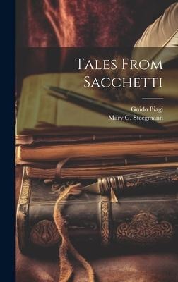 Tales From Sacchetti