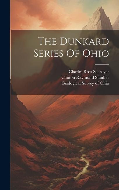 The Dunkard Series Of Ohio