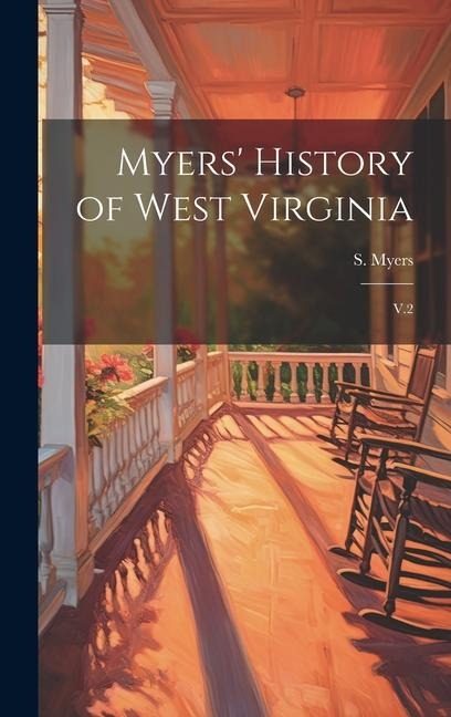 Myers History of West Virginia: V.2