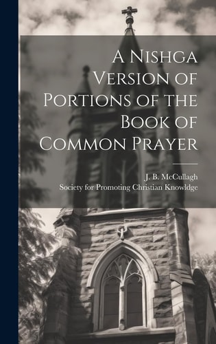 A Nishga Version of Portions of the Book of Common Prayer