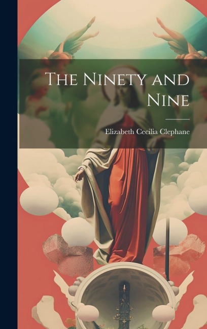 The Ninety and Nine
