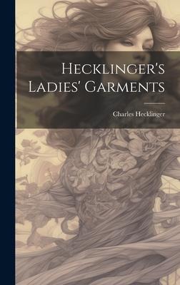 Hecklingers Ladies Garments