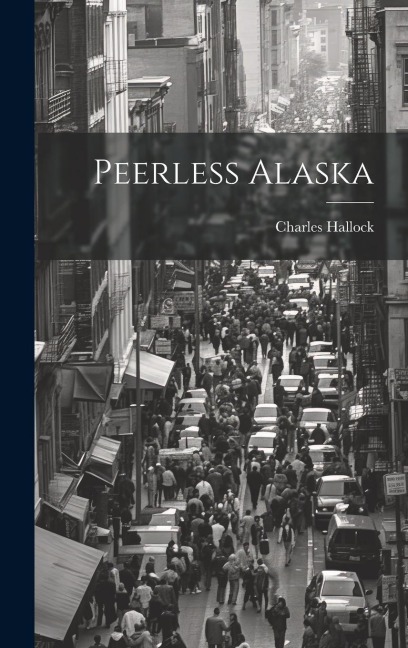 Peerless Alaska