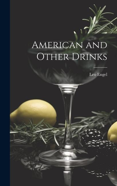 American and Other Drinks