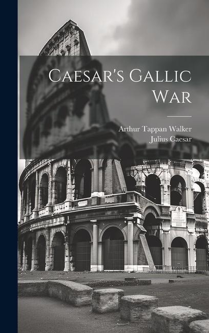 Caesars Gallic War