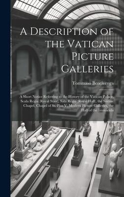 A Description of the Vatican Picture Galleries: A Short Notice Referring to the History of the Vatican Palace, Scala Regia (Royal Stair), Sala Regia (