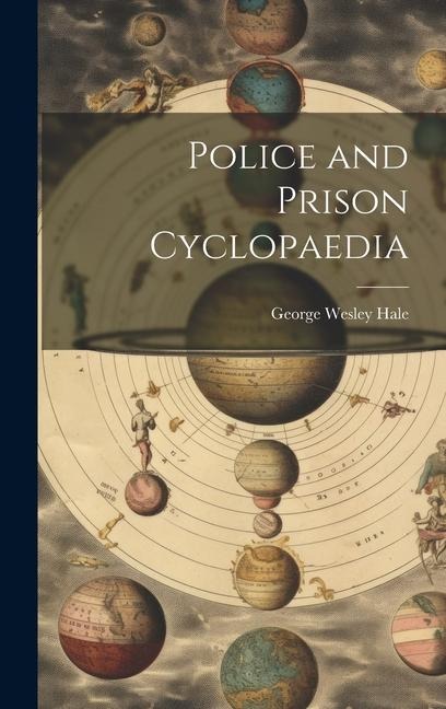 Police and Prison Cyclopaedia