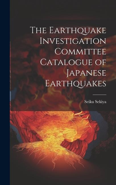 The Earthquake Investigation Committee Catalogue of Japanese Earthquakes