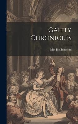 Gaiety Chronicles