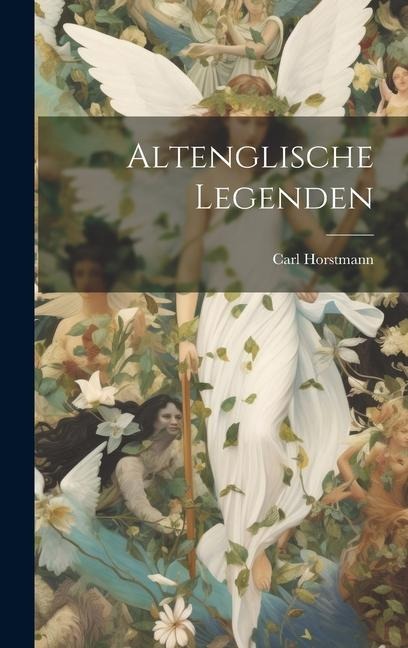 Altenglische Legenden